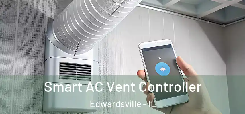 Smart AC Vent Controller Edwardsville - IL